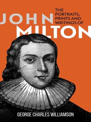 cover image of The Portraits, Prints and Writings of John Milton